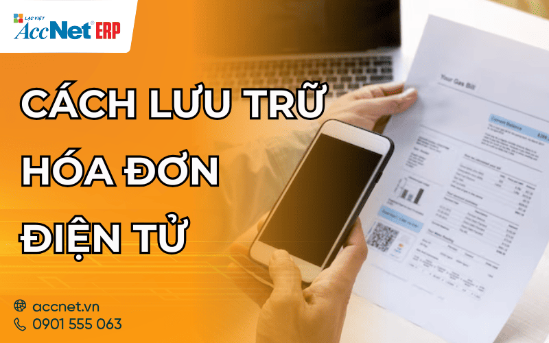 cách lưu trữ hóa đơn điện tử