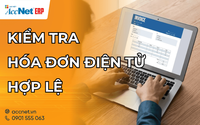 kiểm tra hóa đơn điện tử hợp lệ