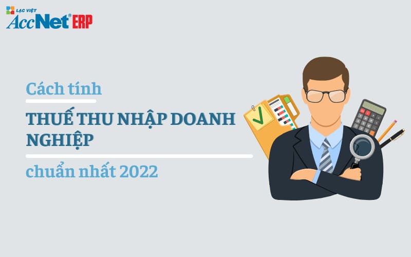 cách tính thuế thu nhập Doanh nghiệp