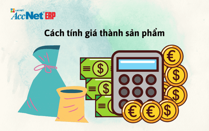 Tính giá thành sản phẩm