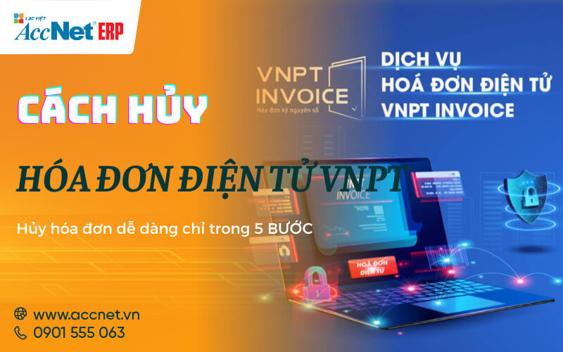 cách hủy hóa đơn điện tử vnpt