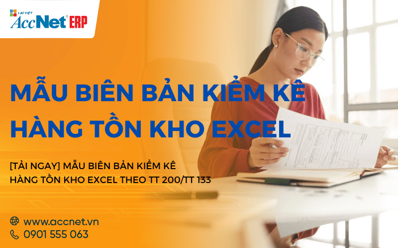 mẫu biên bản kiểm kê hàng tồn kho excel