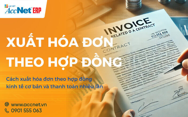 xuất hóa đơn theo hợp đồng