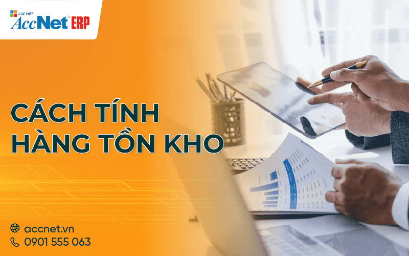 cách tính hàng tồn kho