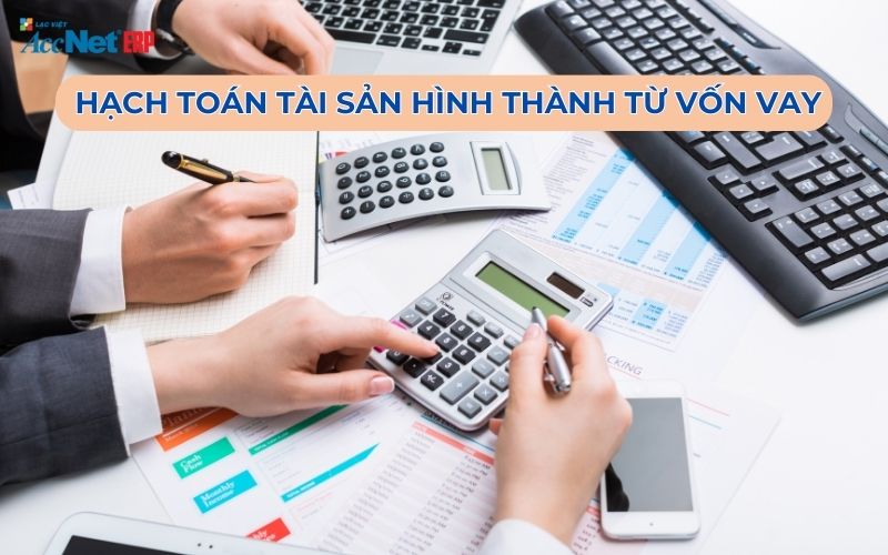 hạch toán tài sản vốn vay