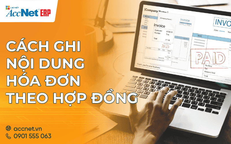 cách ghi nội dung hóa đơn theo hợp đồng