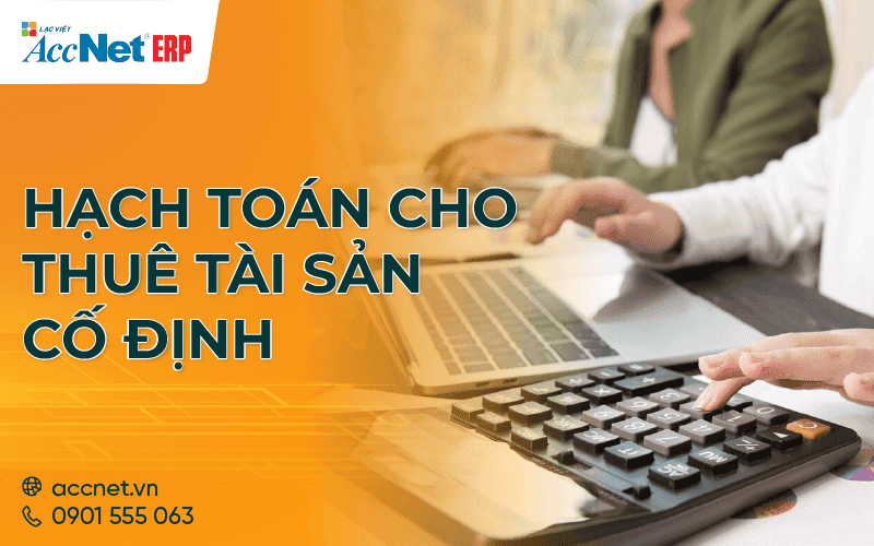 hạch toán cho thuê tài sản cố định