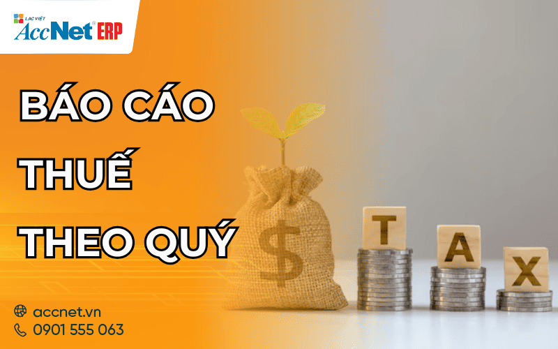 báo cáo thuế theo quý