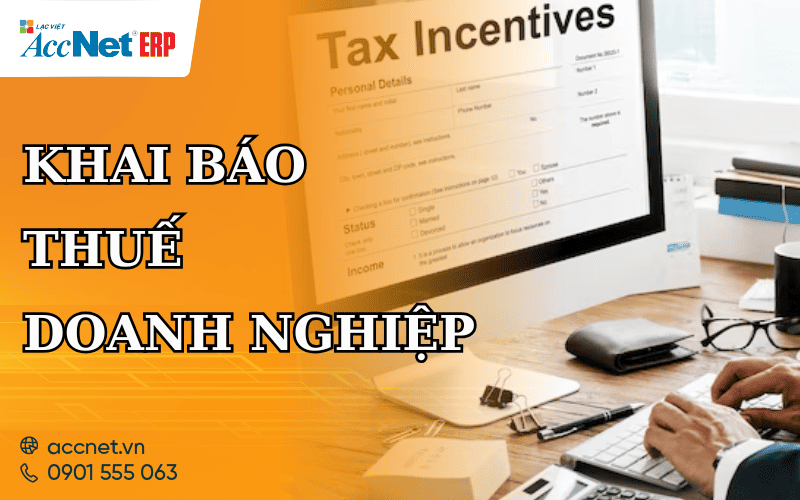 khai báo thuế doanh nghiệp