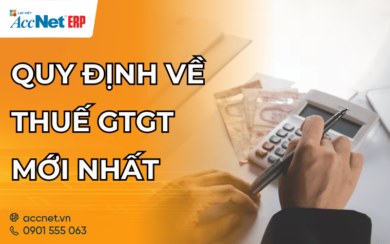 quy định về thuế gtgt mới nhất