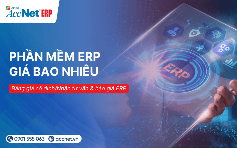 Phần mềm ERP giá bao nhiêu