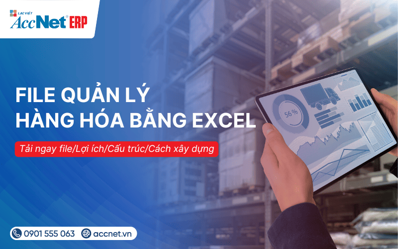 file quản lý hàng hóa bằng Excel