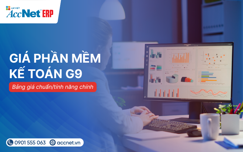 giá phần mềm kế toán G9