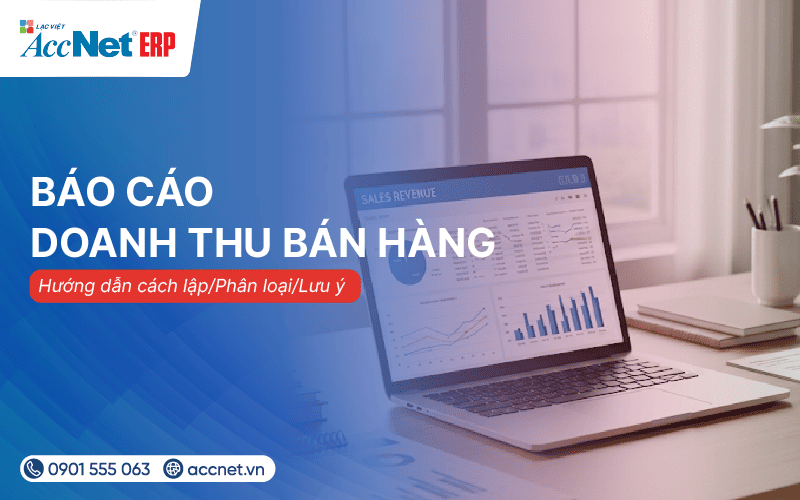 Báo cáo doanh thu bán hàng