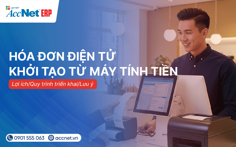 hóa đơn điện tử khởi tạo từ máy tính tiền