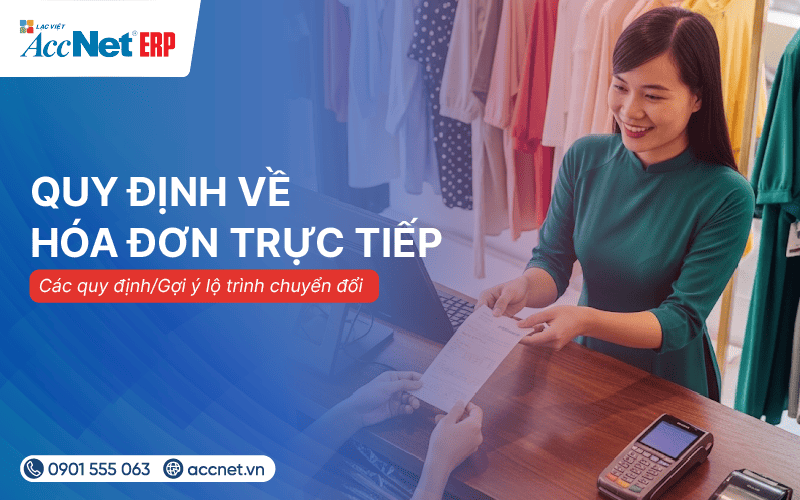 quy định về hóa đơn trực tiếp