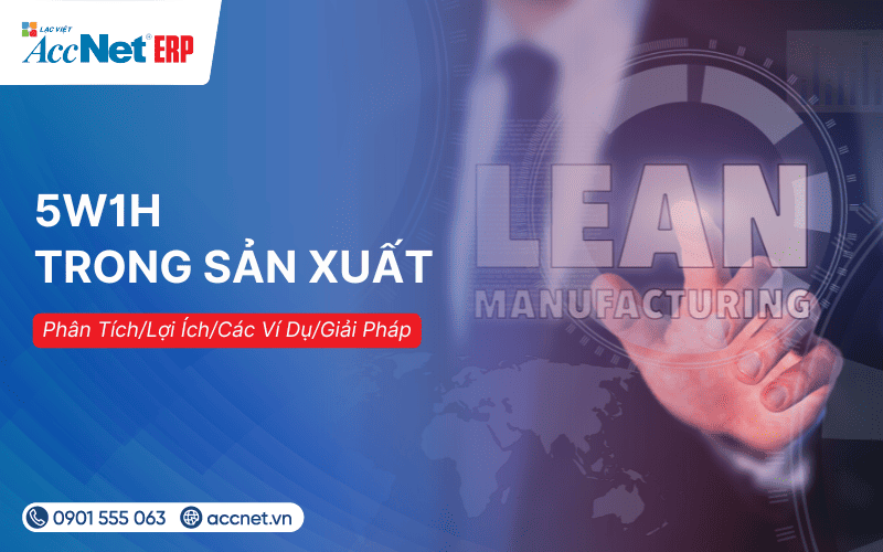 5W1H trong sản xuất
