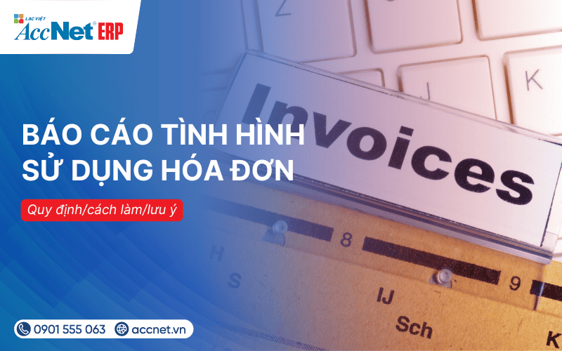 báo cáo tình hình sử dụng hóa đơn