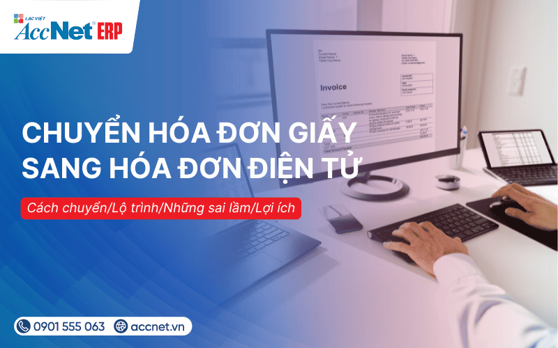 chuyển hóa đơn giấy sang hóa đơn điện tử
