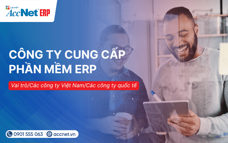 công ty cung cấp phần mềm ERP