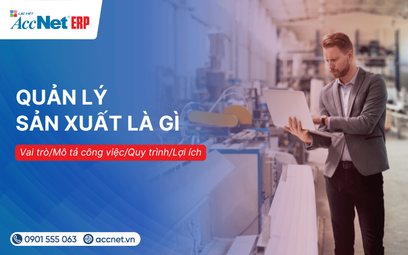 quản lý sản xuất là gì