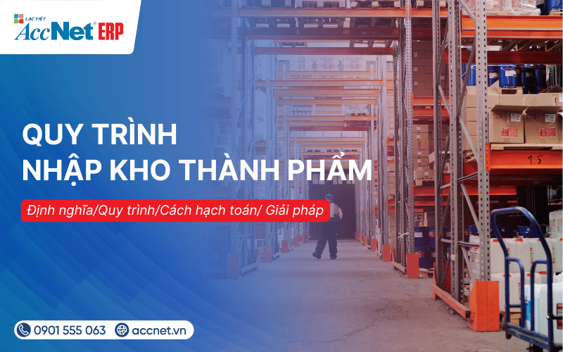 Quy trình nhập kho thành phẩm