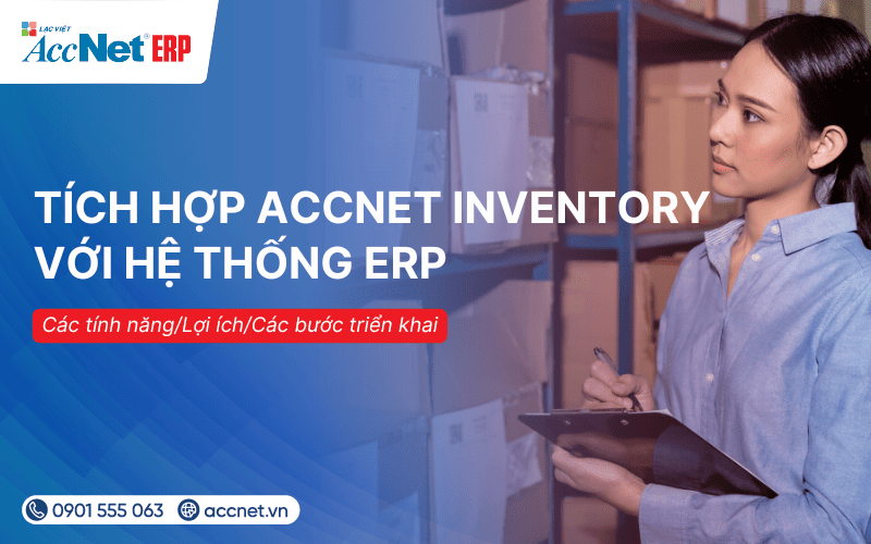 Tích hợp Accnet kho với hệ thống ERP