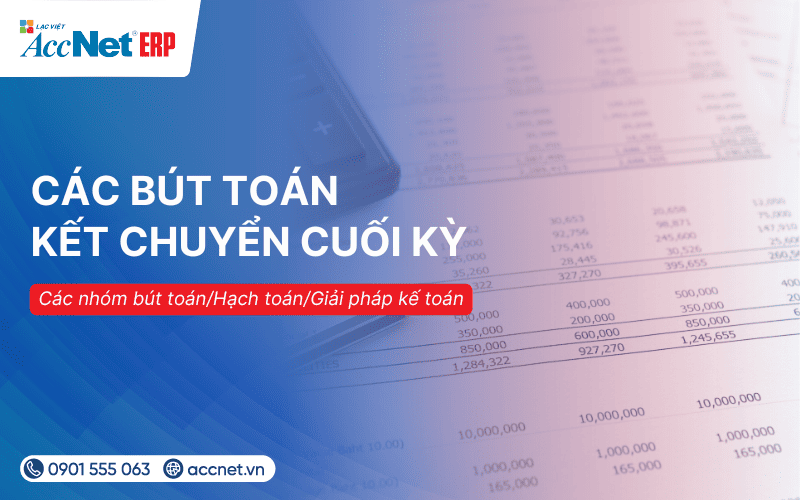các bút toán kết chuyển cuối kỳ